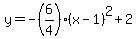 y=-%286%2F4%29%28x-1%29%5E2%2B2