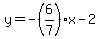 y=-%286%2F7%29x-2
