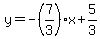 y=-%287%2F3%29x%2B5%2F3