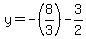 y=-%288%2F3%29-3%2F2