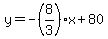 y=-%288%2F3%29x%2B80