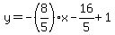 y=-%288%2F5%29x-16%2F5%2B1