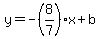 y=-%288%2F7%29x%2Bb