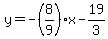 y=-%288%2F9%29x-19%2F3