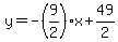 y=-%289%2F2%29x%2B49%2F2