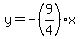 y=-%289%2F4%29x