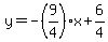 y=-%289%2F4%29x%2B6%2F4