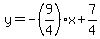 y=-%289%2F4%29x%2B7%2F4
