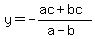 y=-%28ac%2Bbc%29%2F%28a-b%29