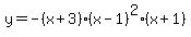 y=-%28x%2B3%29%28x-1%29%5E2%28x%2B1%29