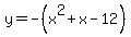 y=-%28x%5E2%2Bx-12%29