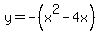 y=-%28x%5E2-4x%29