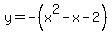 y=-%28x%5E2-x-2%29