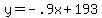 y=-.9x%2B193