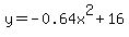 y=-0.64x%5E2%2B16