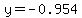 y=-0.954
