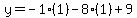 y=-1%281%29-8%281%29%2B9