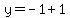 y=-1%2B1