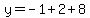 y=-1%2B2%2B8
