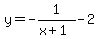 y=-1%2F%28x%2B1%29-2