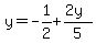 y=-1%2F2%2B%282y%29%2F5
