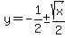y=-1%2F2%2B-+sqrt%28x%29%2F2