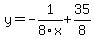 y=-1%2F8x%2B35%2F8