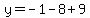 y=-1-8%2B9