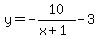 y=-10%2F%28x%2B1%29-3