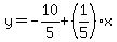 y=-10%2F5%2B%281%2F5%29x