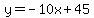 y=-10x%2B45