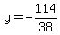 y=-114%2F38