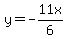 y=-11x%2F6