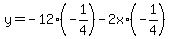 y=-12%2A%28-1%2F4%29-2x%2A%28-1%2F4%29
