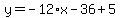 y=-12%2Ax-36%2B5