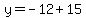 y=-12%2B15