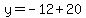 y=-12%2B20
