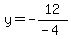 y=-12%2F%28-4%29