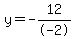 y=-12%2F-2