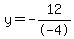 y=-12%2F-4