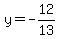 y=-12%2F13