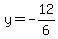 y=-12%2F6