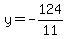 y=-124%2F11