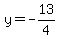 y=-13%2F4