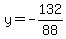 y=-132%2F88