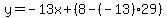 y=-13x%2B%288-%28-13%2929%29