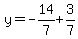 y=-14%2F7%2B3%2F7