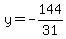 y=-144%2F31
