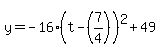 y=-16%28t-%287%2F4%29%29%5E2%2B49