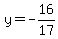 y=-16%2F17